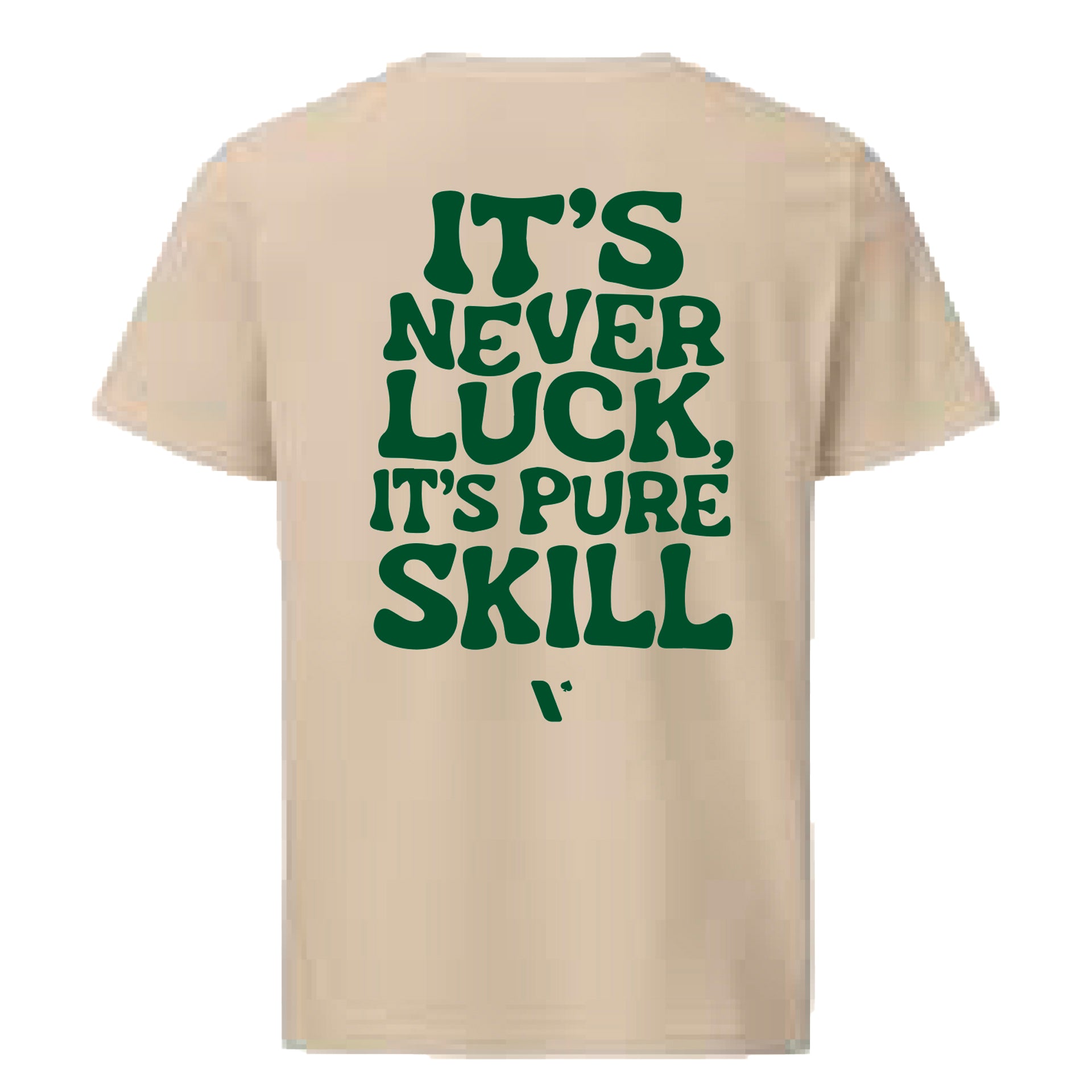 Camiseta Oversize Crema "It's Never Luck, It's Pure Skill"